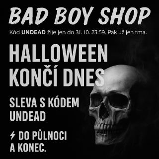 💀 Poslední výkřik Halloweenu! Sleva s kódem UNDEAD jede naposledy – do půlnoci a konec. Novinky, drsný motivy, žádný...